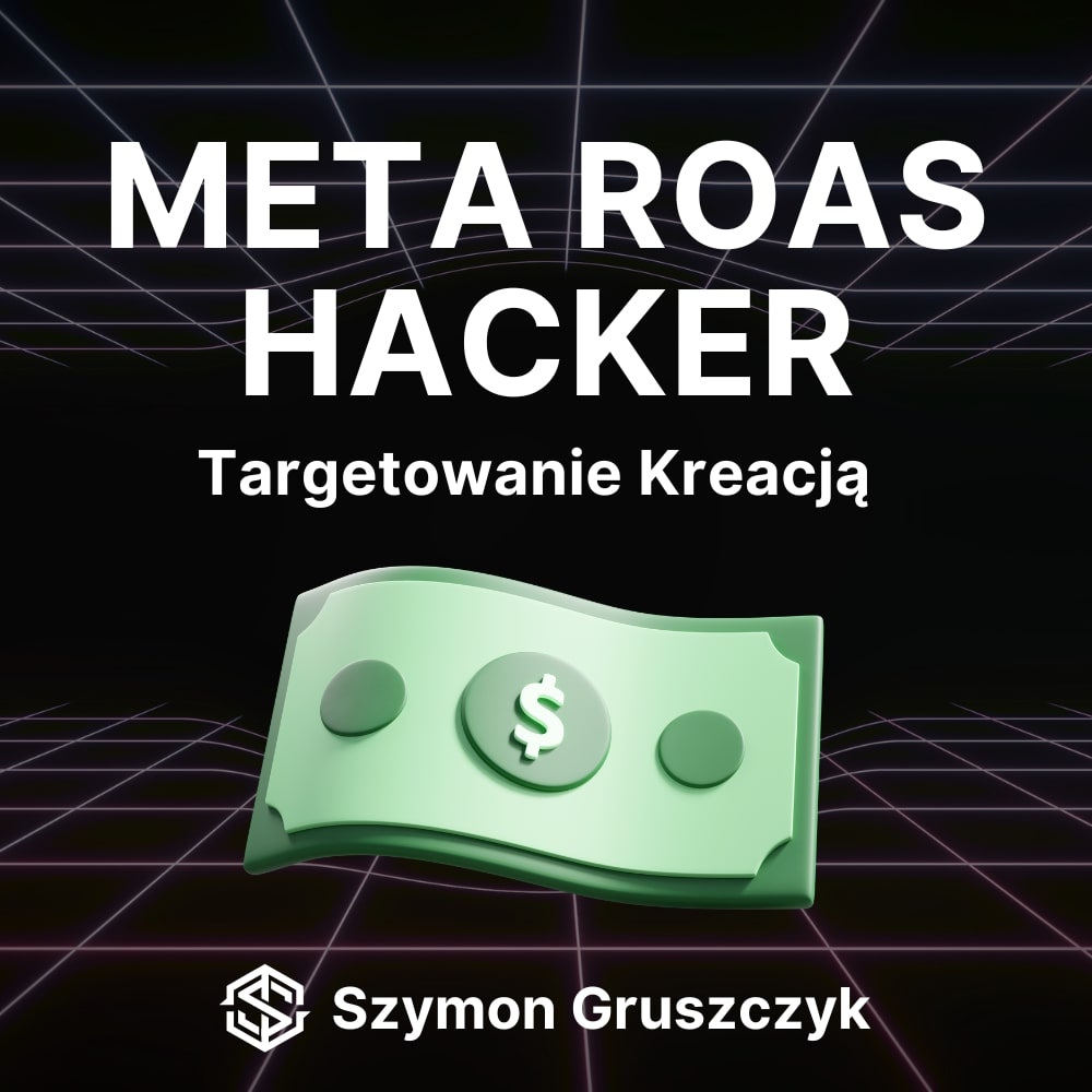 Meta ROAS Hacker + Bonusy